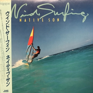 WIND SURFING / ネイティブ・サン/NATIVE SON レコード通販「おミミの
