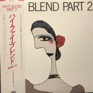 HI-FI BLEND PART 2 / ハイ・ファイ・セット/HI-FI SET レコード通販