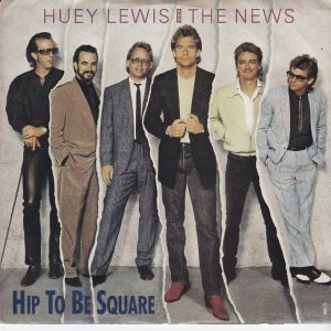 Hip To Be Square ヒューイ ルイスとザ ニュース Huey Lewis And The News レコード通販 おミミの恋人
