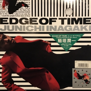 EDGE OF TIME / 稲垣潤一/INAGAKI JUNICHI レコード通販「おミミの恋人」