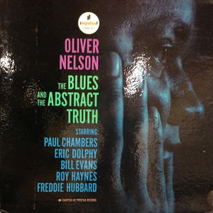 Blues And The Abstract Truth オリヴァー ネルソン Oliver Nelson レコード通販 おミミの恋人